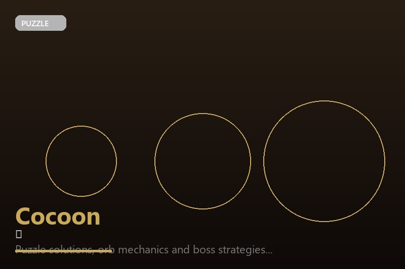 Cocoon game guide and walkthrough - GameGuide