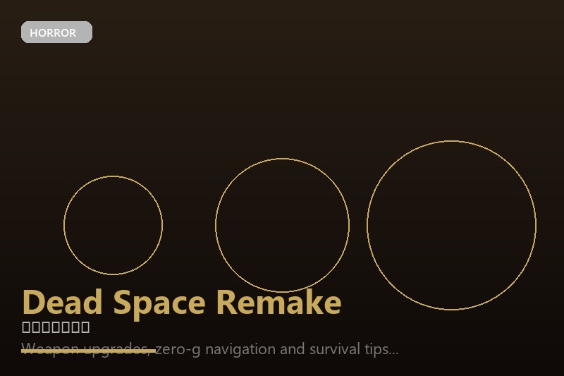 Dead Space Remake game guide and walkthrough - GameGuide