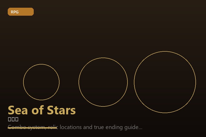 Sea of Stars game guide and walkthrough - GameGuide
