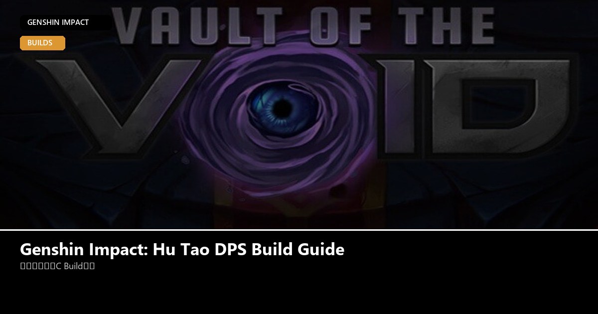 Genshin Impact: Hu Tao DPS Build Guide - Genshin Impact guide - GameGuide